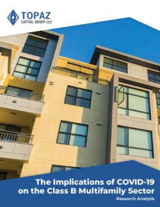 Implications of COVID on the Class B Multifamily Sector
